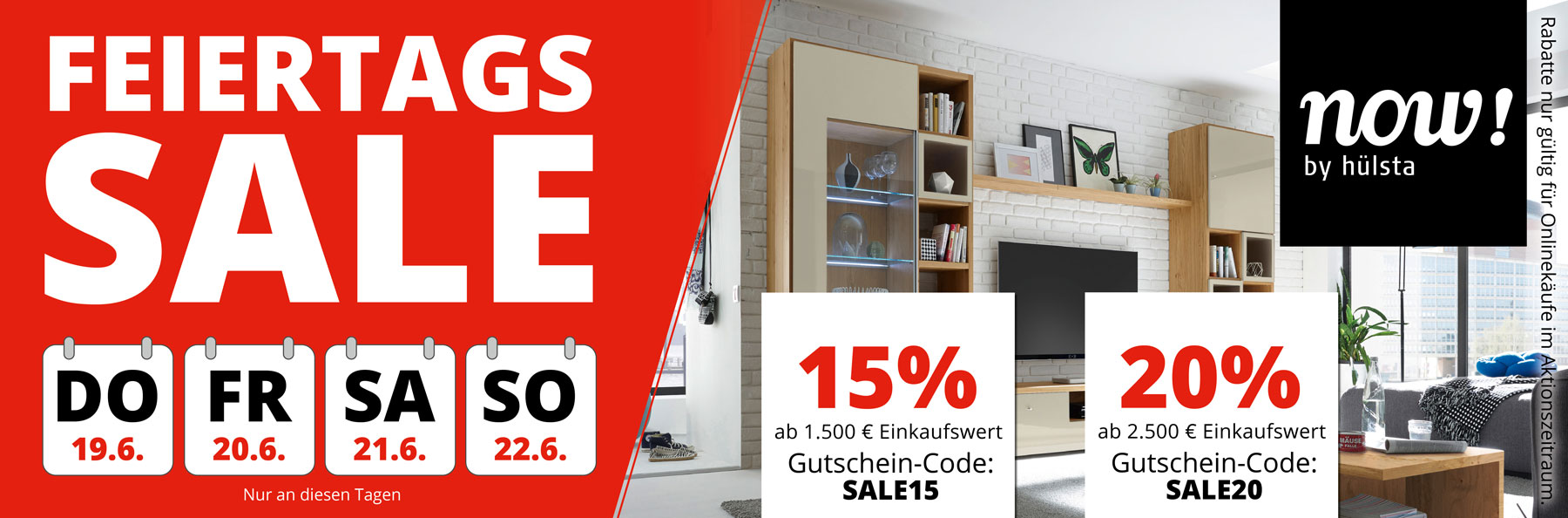 Feiertags Sale vom 19. bis 22. Juni 2025. Nur an diesen Tagen hier im Onlineshop. 15% Rabatt ab 1.500€ Einkaufswert mit Gutschein-Code SALE15. 20% Rabatt ab 2.500€ Einkaufswert mit Gutschein-Code SALE20.